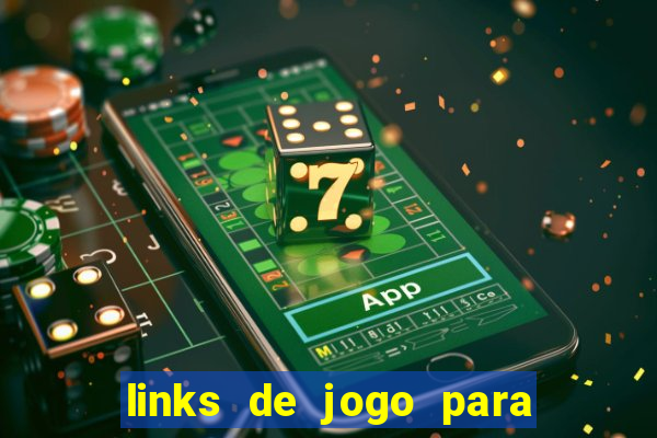 links de jogo para ganhar dinheiro